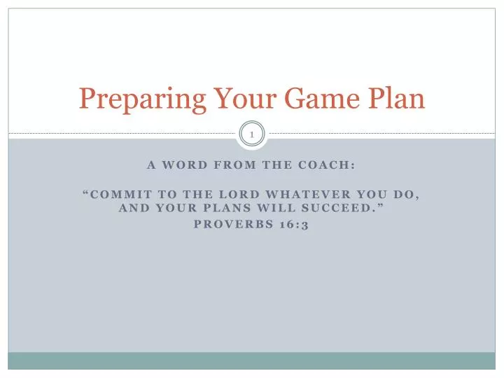preparing your game plan n.
