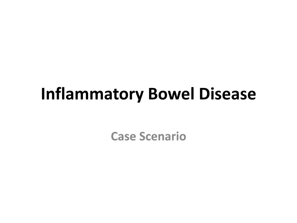 PPT Inflammatory Bowel Disease PowerPoint Presentation, free download