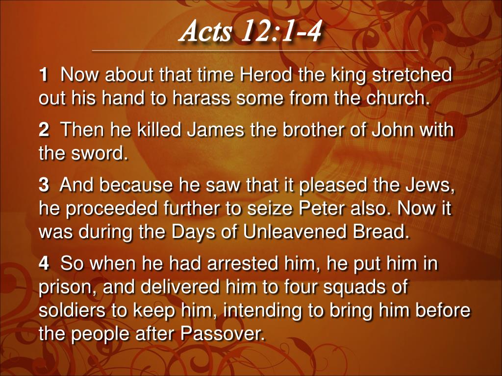 PPT - Acts 12:1-4 PowerPoint Presentation, free download - ID:2439211