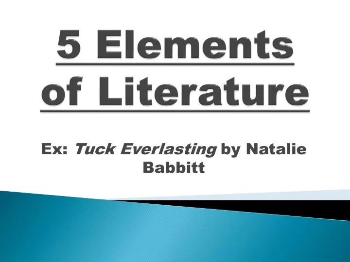 literature 5 elements