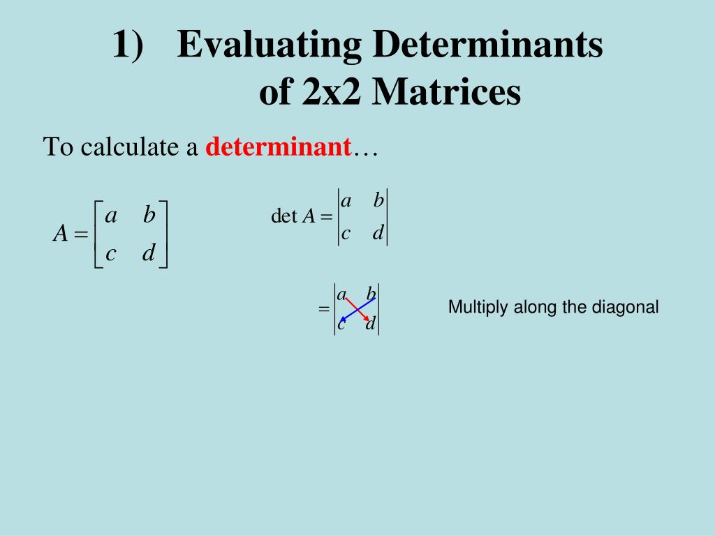 investing ill conditioned matrices and determinants