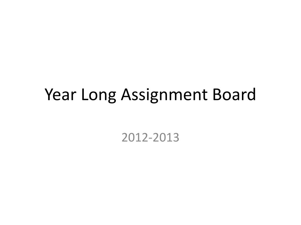 year long assignment