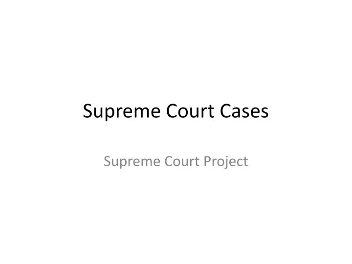 supreme court cases n.