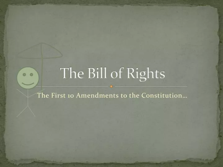 the bill of rights n.