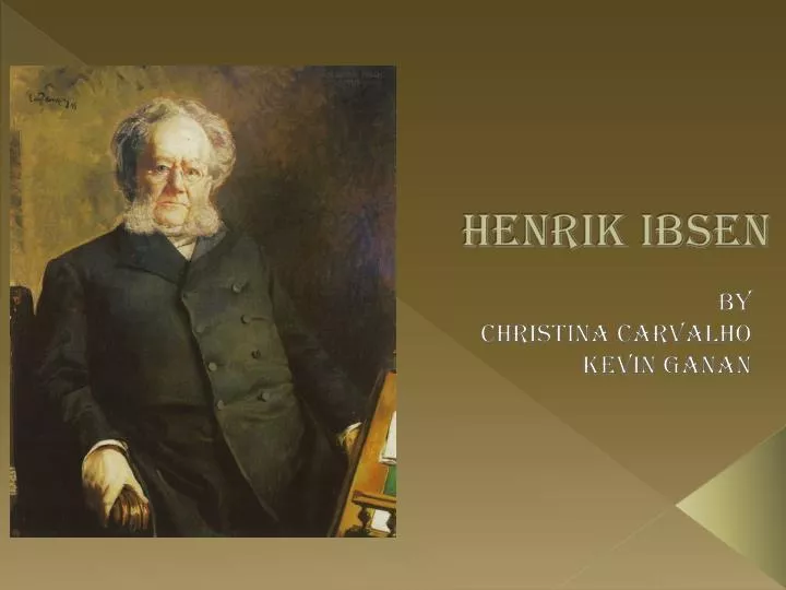 a biography of the life and writing career of henrik ibsen Henrik johan ibsen's biography and life storyhenrik ibsen henrik's sister hedvig would write about your amicably obliged henrik ibsen late in his career. a biography of the life and writing career of henrik ibsen Henrik johan ibsen's biography and life storyhenrik ibsen henrik's sister hedvig would write about your amicably obliged henrik ibsen late in his career.