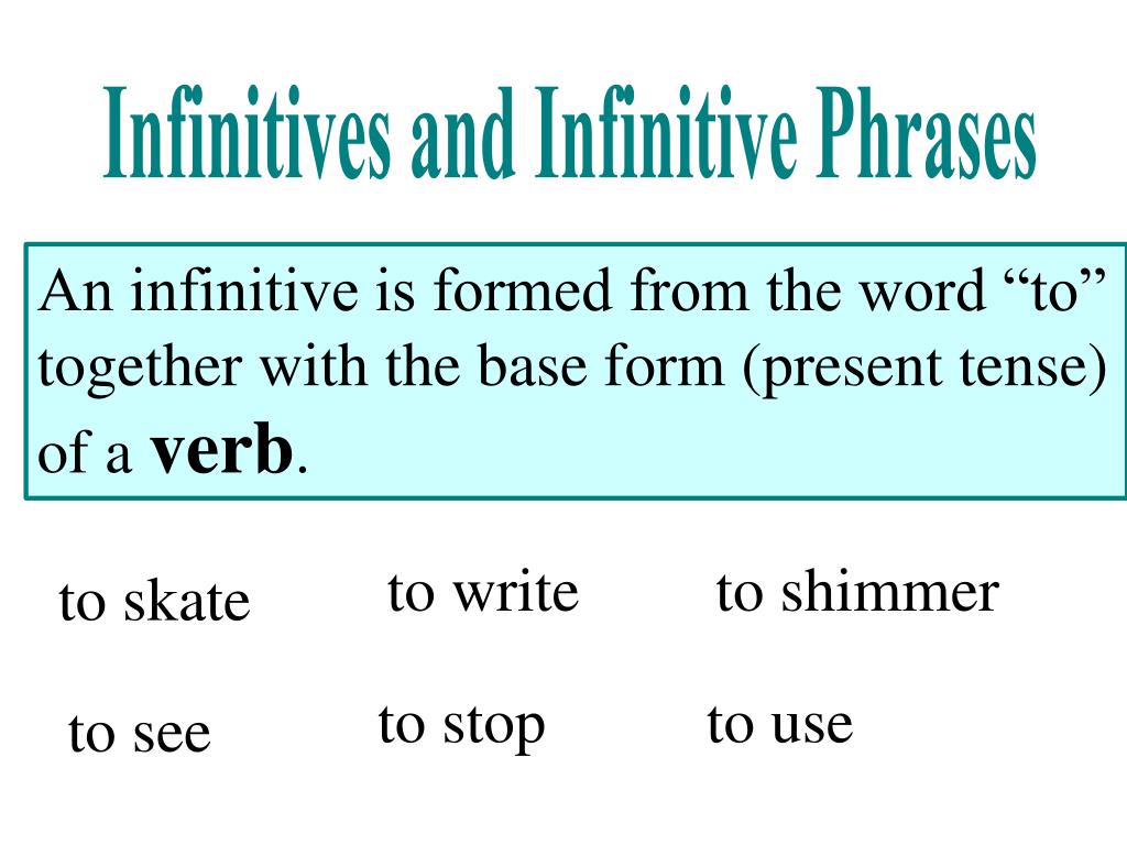 Infinitive example