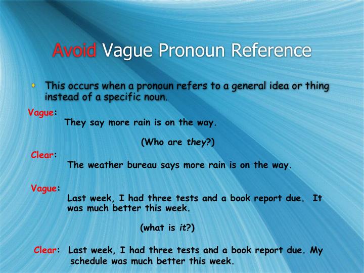PPT Ambiguous And Vague Pronoun Reference PowerPoint Presentation ID 2444654