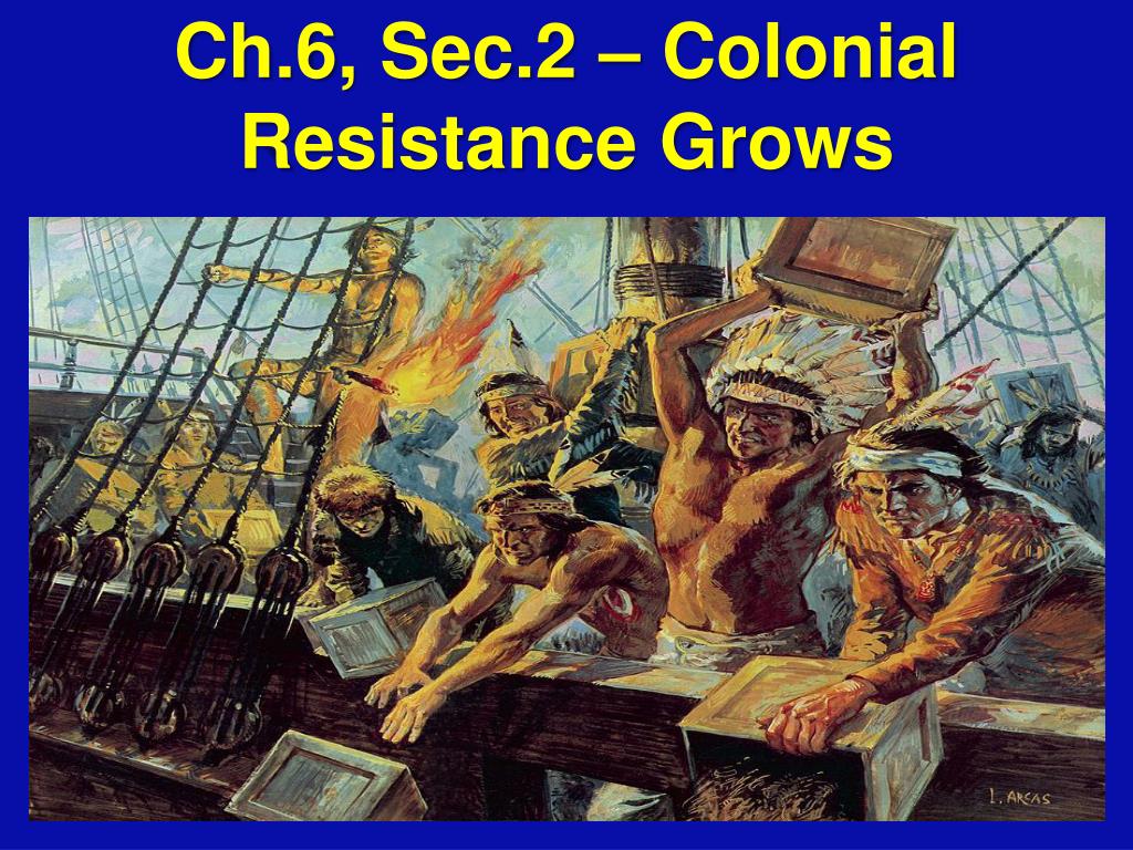 assignment 3 colonial resistance