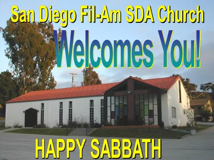 PPT San Diego FilAm SDA Church PowerPoint Presentation, free