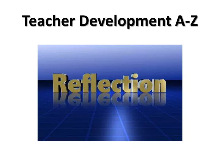 teacher development a z n.