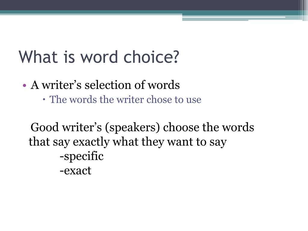 definition of word choice essay