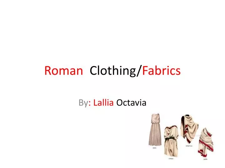roman fabrics
