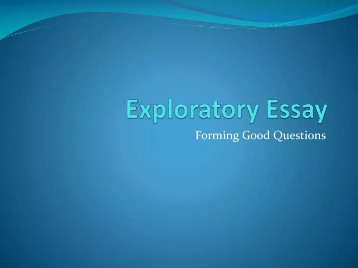 exploratory essay introduction