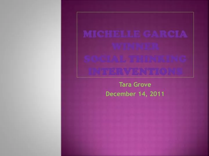 ppt-michelle-garcia-winner-social-thinking-interventions-powerpoint