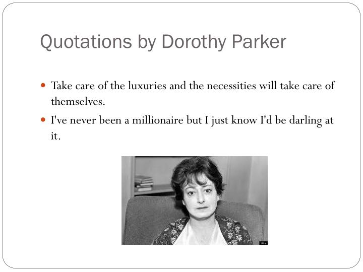 The standard of living dorothy parker essay