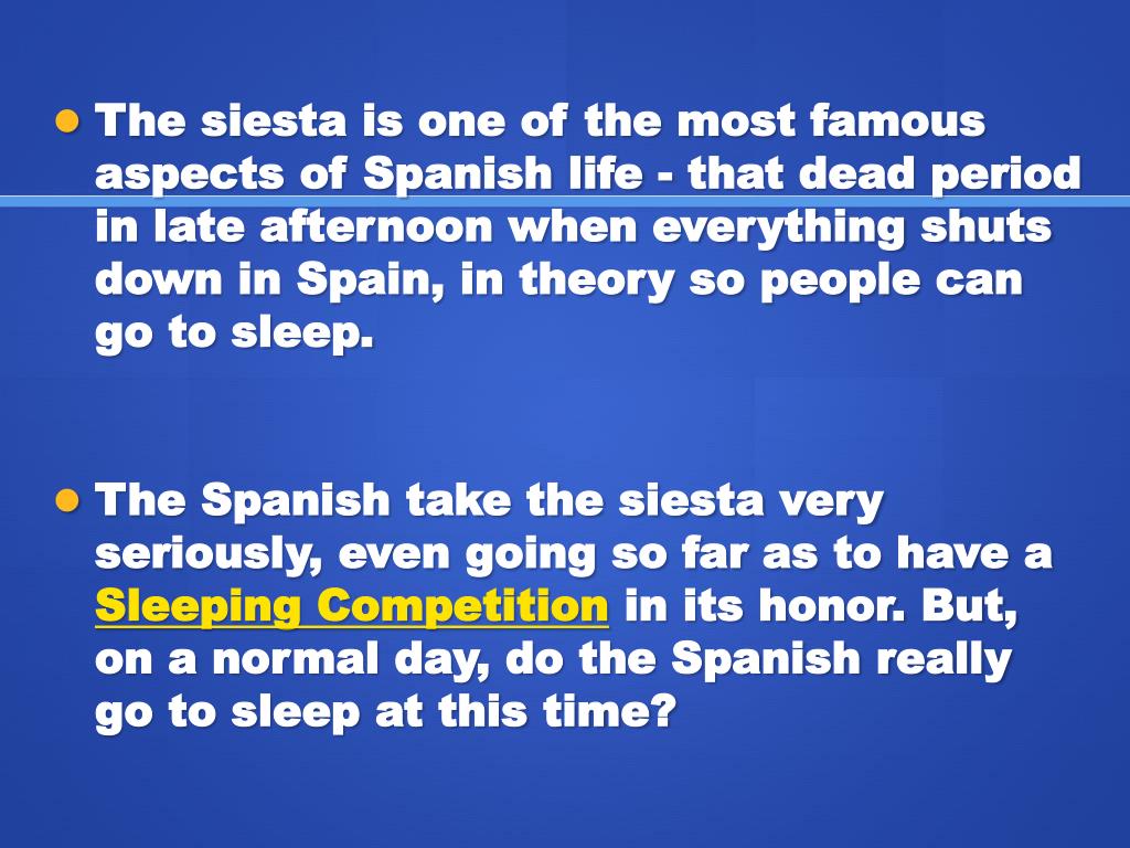 PPT gospain.about/od/spanishlife/f/siesta.htm PowerPoint Presentation