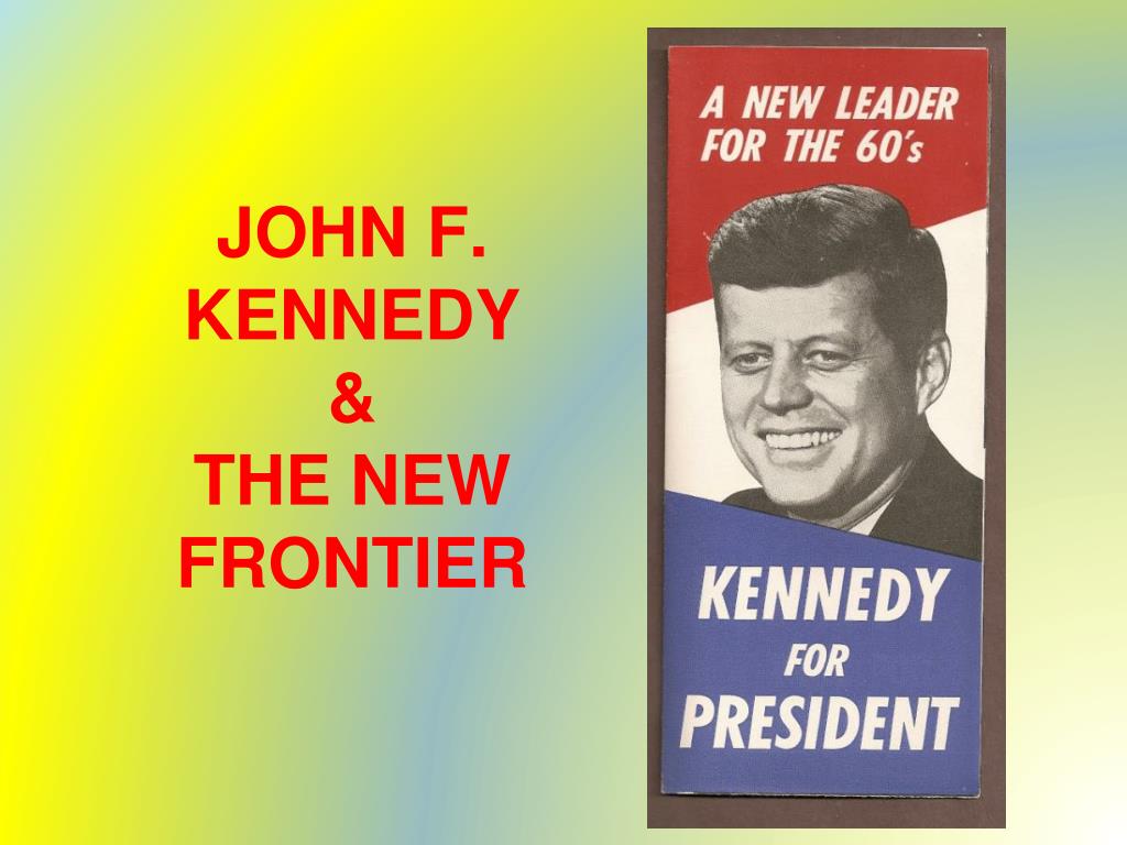 john f kennedy new frontier