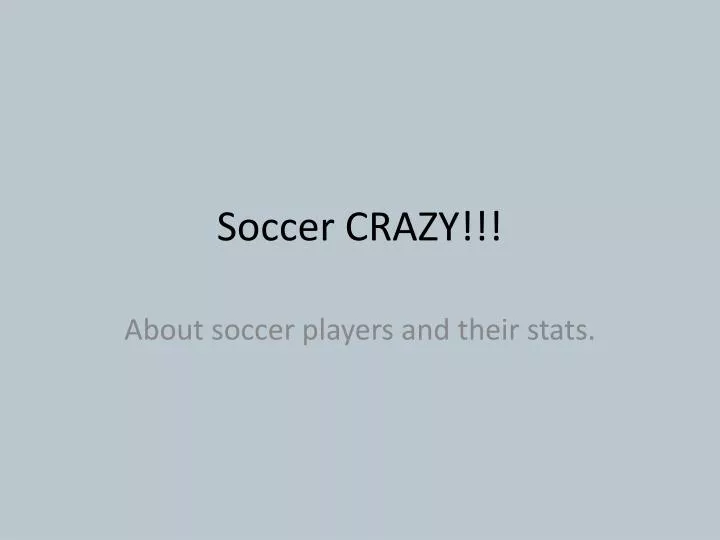 soccer crazy n.