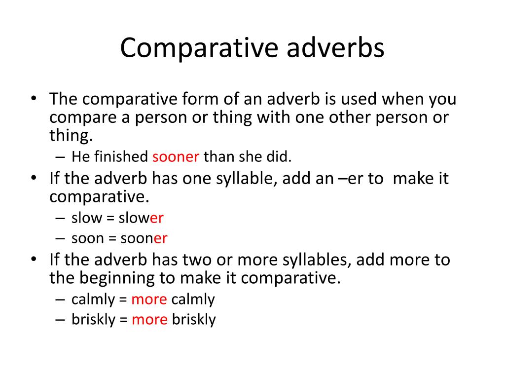 What Is A Comparative Adverb