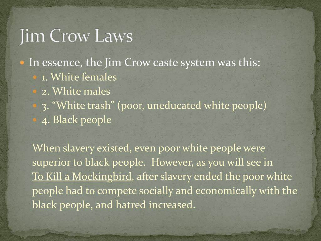 Examples Of Jim Crow Laws In To Kill A Mockingbird
