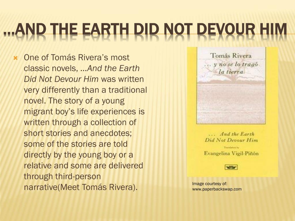 and the earth did not devour him summary