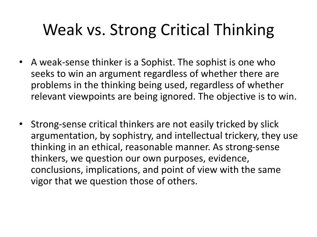 what is weak sense critical thinking