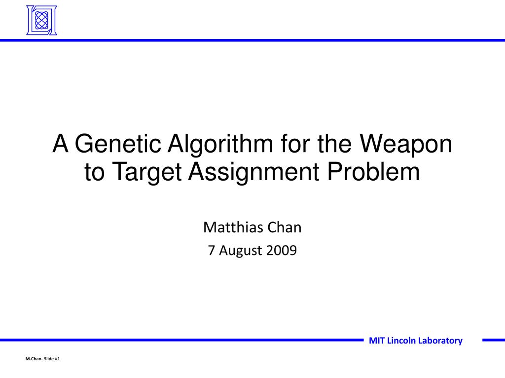 genetic algorithm for weapon target assignment problem