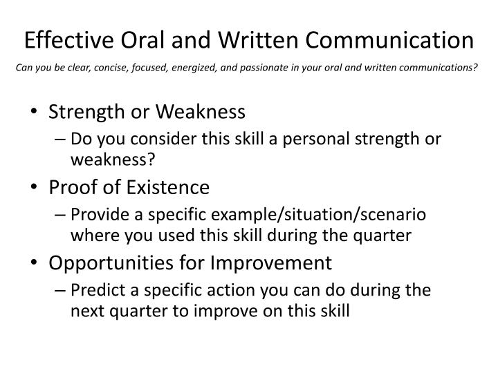 improve oral and written communication skills