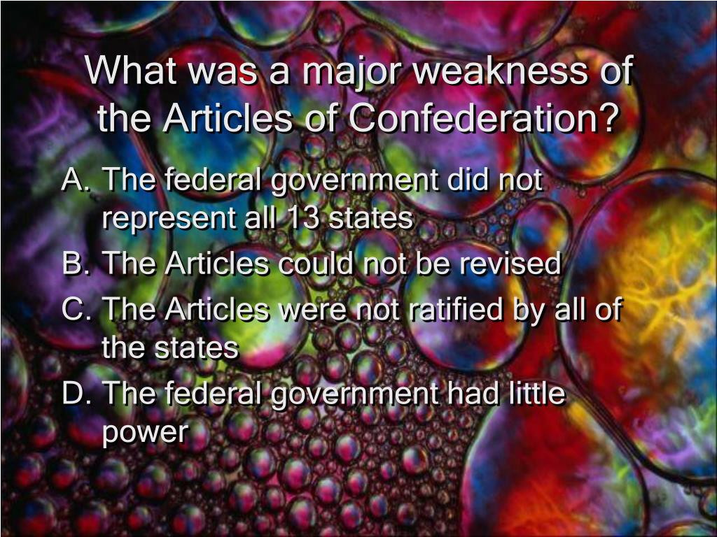 what was the major weakness of the articles of confederation