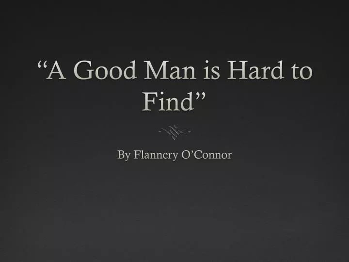 irony of a good man is irony of a good man is