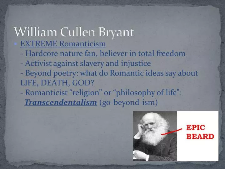 Ppt William Cullen Bryant Powerpoint Presentation Free Download Id Ppt William Cullen Bryant Powerpoint Presentation Free Download Id