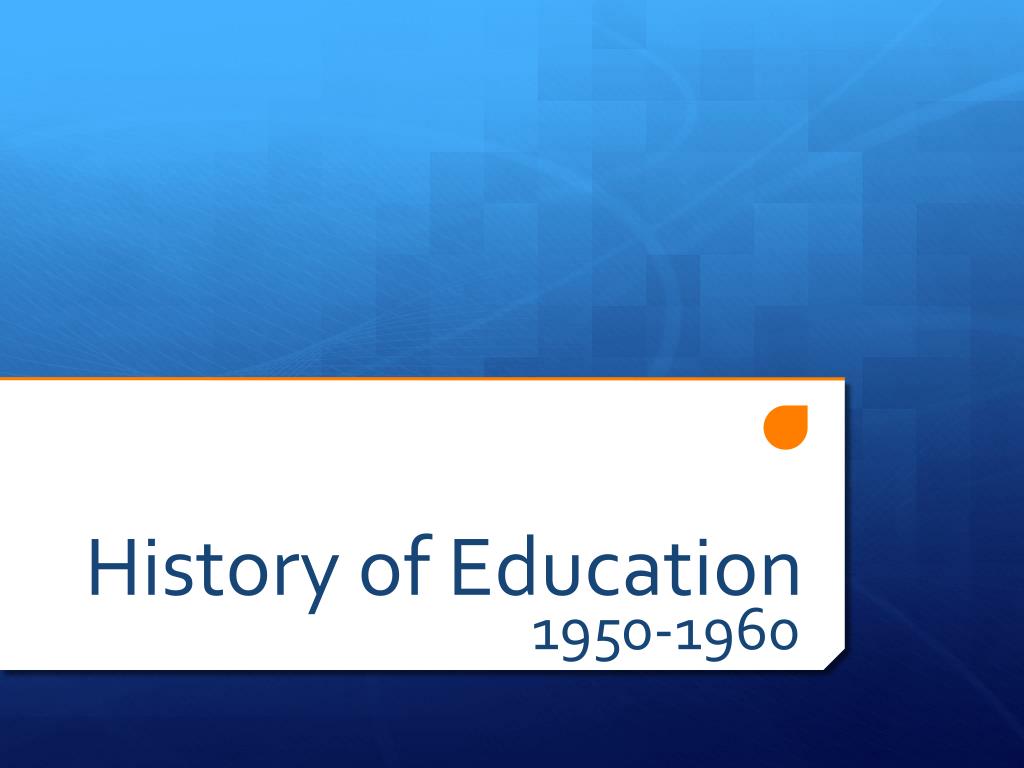 ppt on history of education