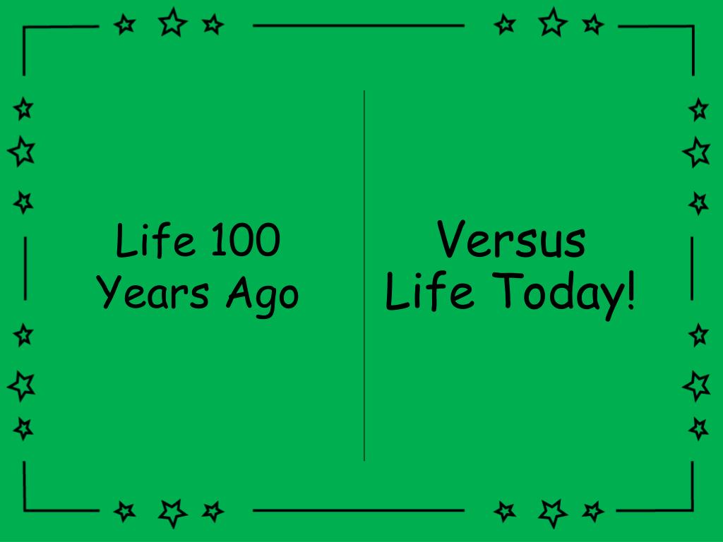 ppt life 100 years