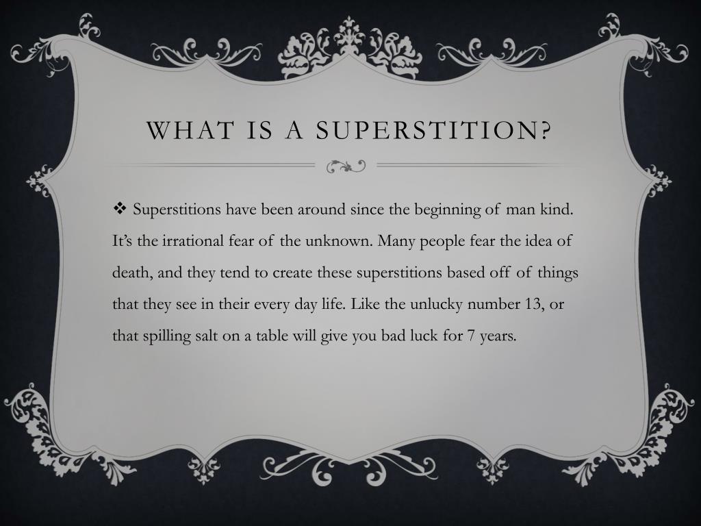 superstition ppt presentation download