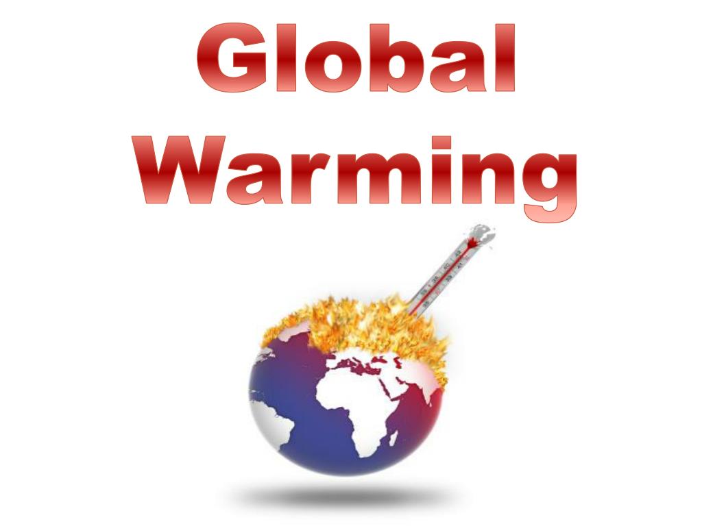Global warming is the rise