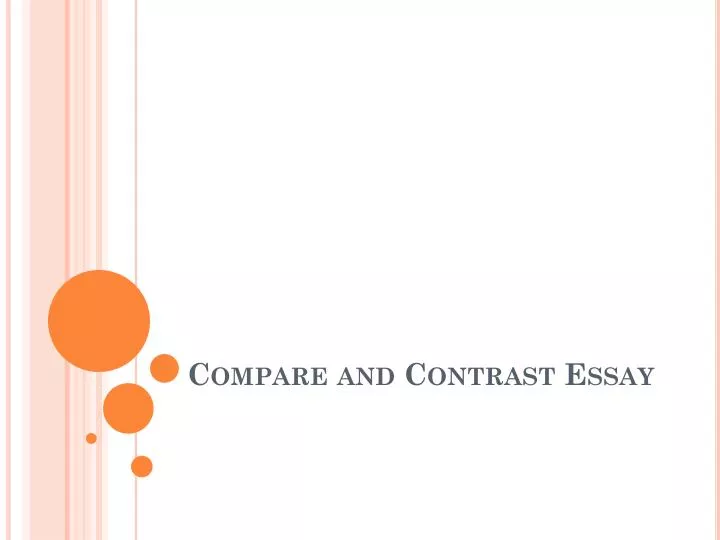 compare and contrast essays ppt