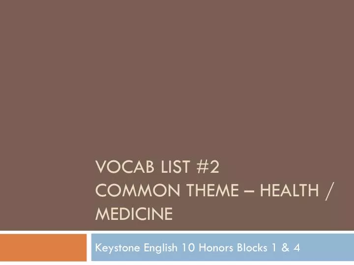 vocab list 2 common theme health medicine n.