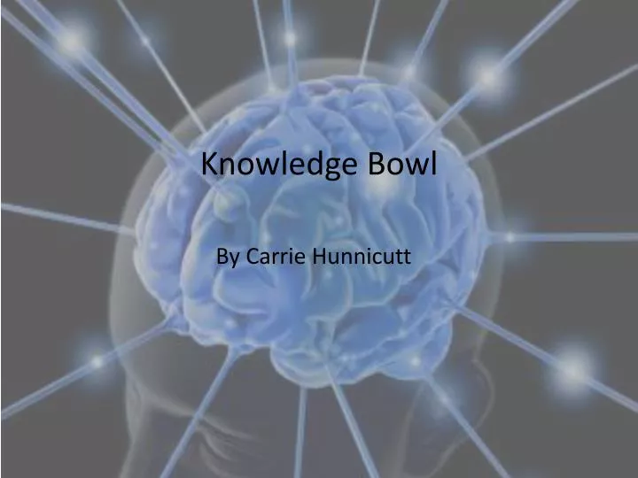 PPT Knowledge Bowl PowerPoint Presentation, free download ID2460844
