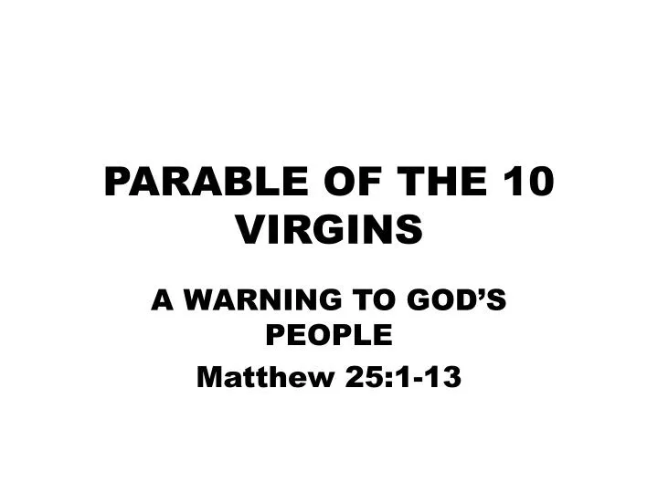 parable of the 10 virgins n.