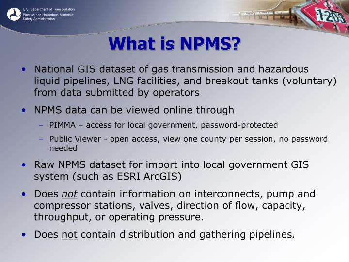 Ppt npms national pipeline mapping system powerpoint presentation