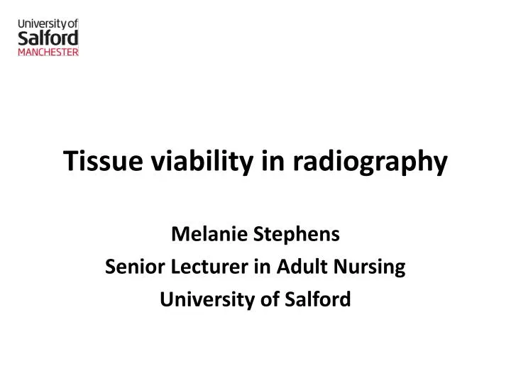 tissue viability presentation Useful organisations and information for everyone involved in tissue viability care powerpoint presentation setting out the 5 simple sskin steps to prevent and. tissue viability presentation Useful organisations and information for everyone involved in tissue viability care powerpoint presentation setting out the 5 simple sskin steps to prevent and.