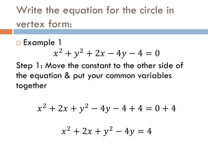 ppt writing equations of circles in vertex form powerpoint vertex form example