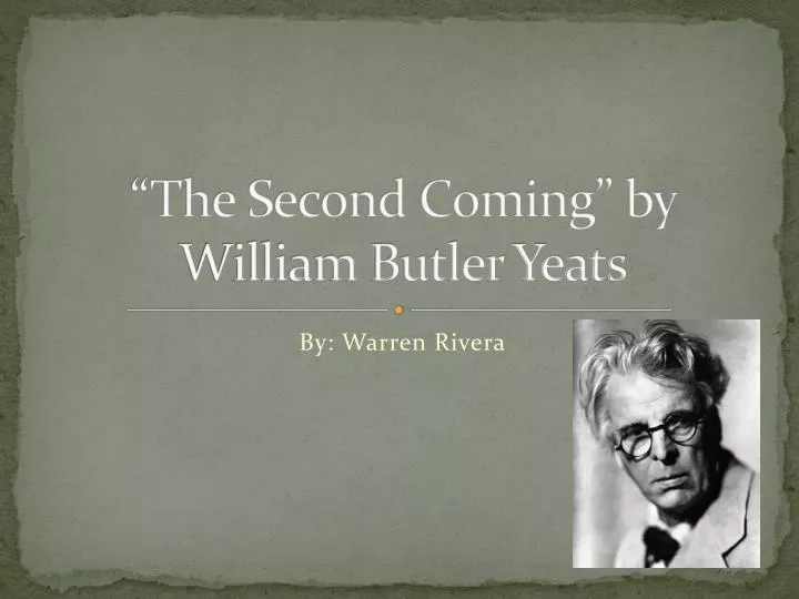 yeats second coming yeats second coming