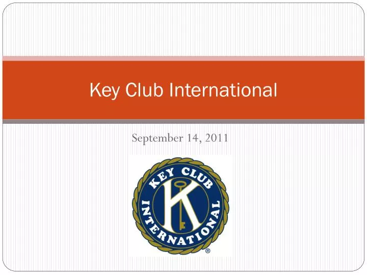 PPT Key Club International PowerPoint Presentation, free download