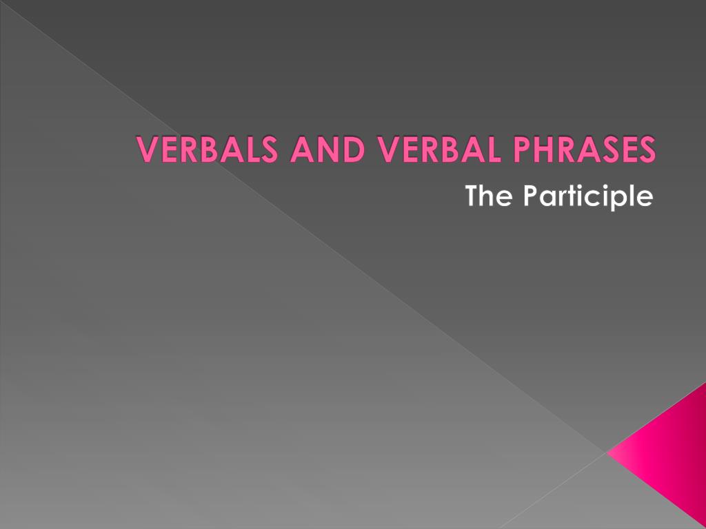 ppt-verbals-and-verbal-phrases-powerpoint-presentation-free-download-id-2463124