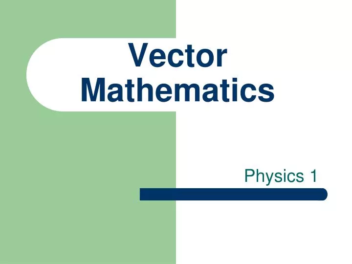 powerpoint presentation on vectors in maths