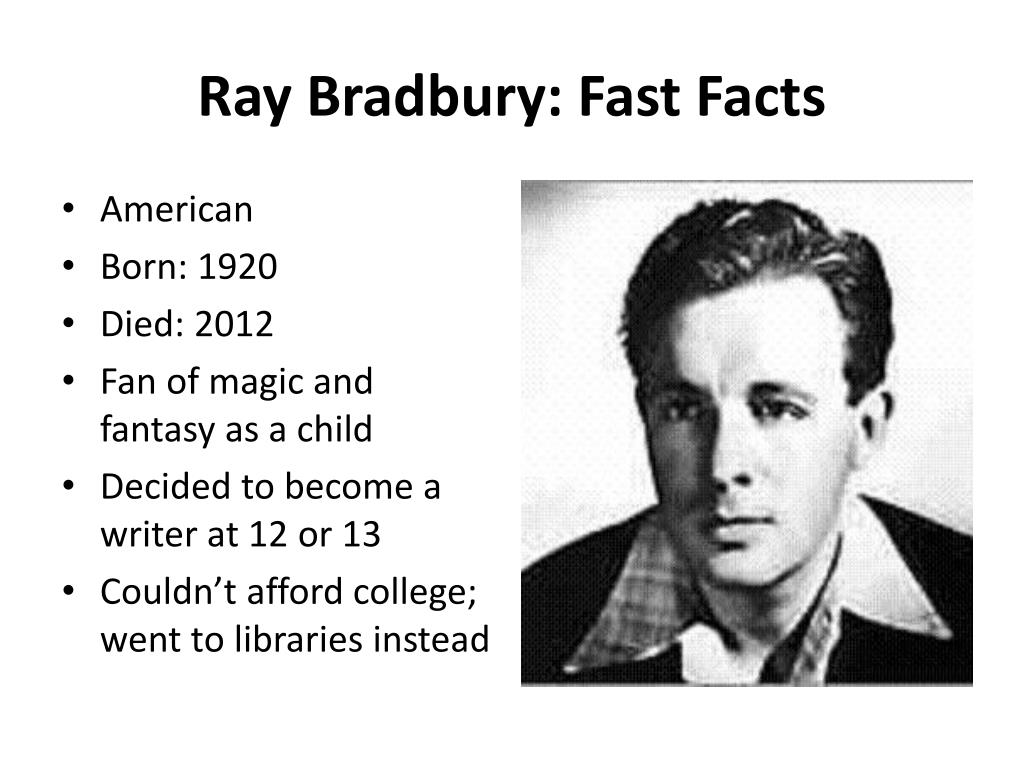 PPT Ray Bradbury The Illustrated Man Fahrenheit 451 PowerPoint