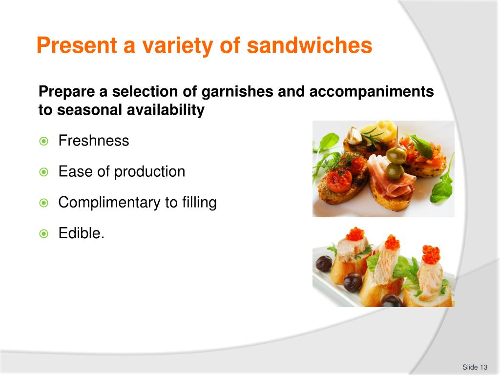 creative sandwich preparation and presentation ppt