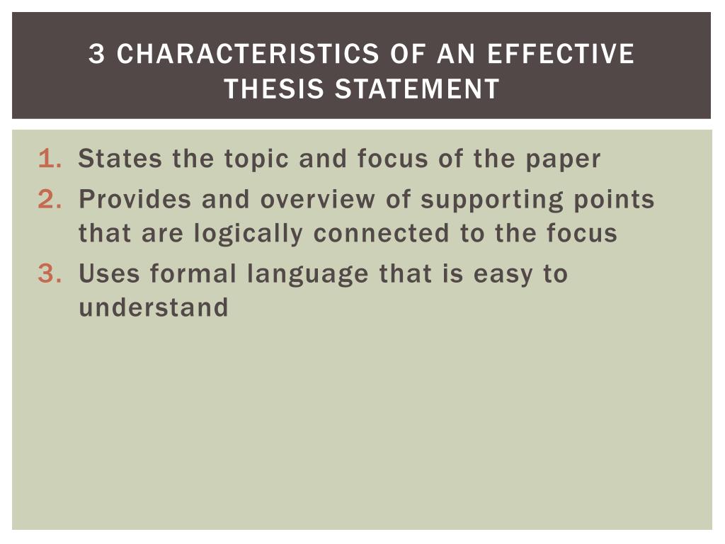 3 characteristics of a thesis