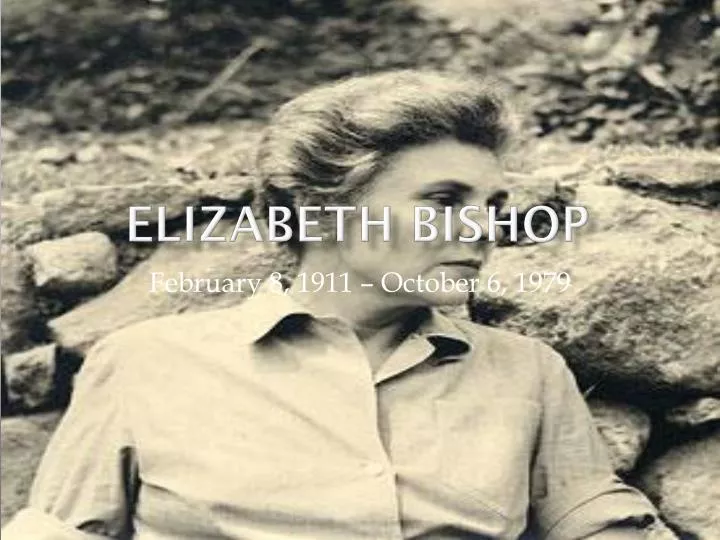 elizabeth bishop n.